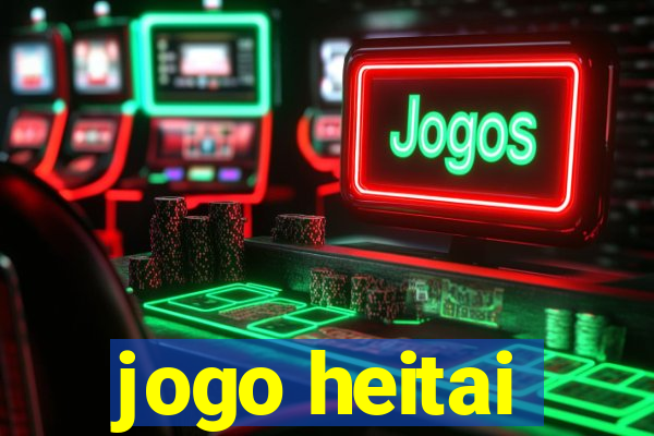 jogo heitai